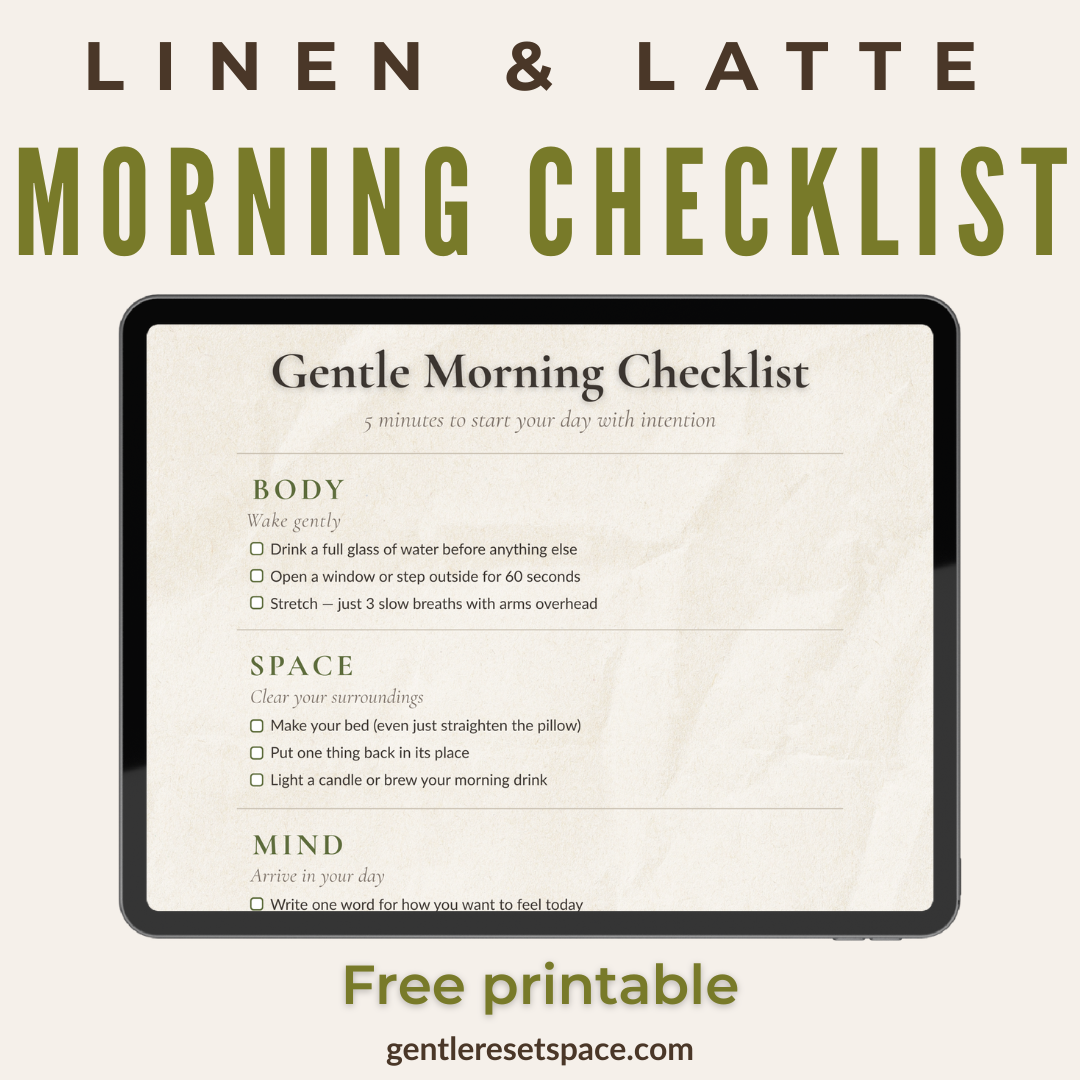Gentle Morning Checklist — Free Printable